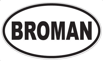 BROMAN - Oval Magnet