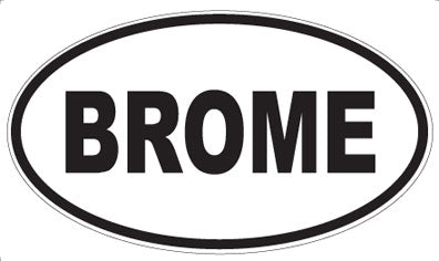 BROME - Oval Magnet