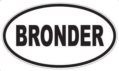 BRONDER - Oval Magnet