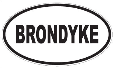 BRONDYKE - Oval Magnet