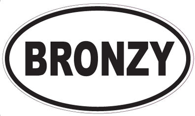 BRONZY - Oval Sticker