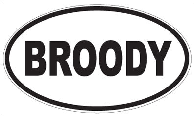 BROODY - Oval Magnet
