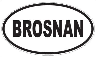 BROSNAN - Oval Magnet