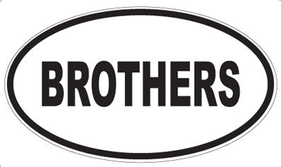 BROTHERS - Oval Magnet