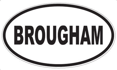 BROUGHAM - Oval Magnet