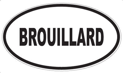 BROUILLARD - Oval Magnet