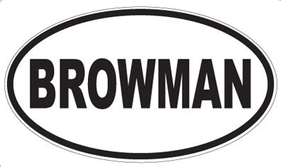BROWMAN - Oval Magnet