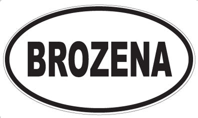 BROZENA - Oval Magnet