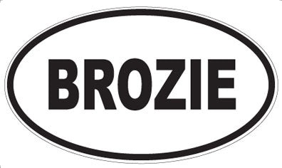 BROZIE - Oval Magnet