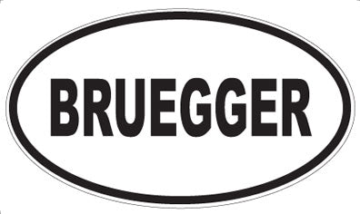 BRUEGGER - Oval Magnet