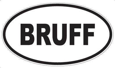 BRUFF - Oval Magnet