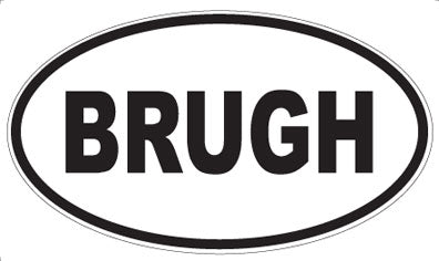 BRUGH - Oval Magnet