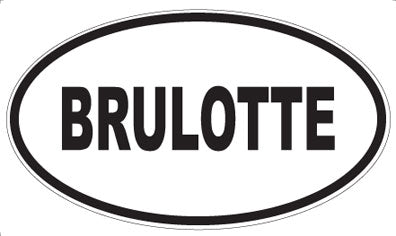 BRULOTTE - Oval Magnet