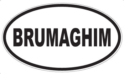 BRUMAGHIM - Oval Magnet