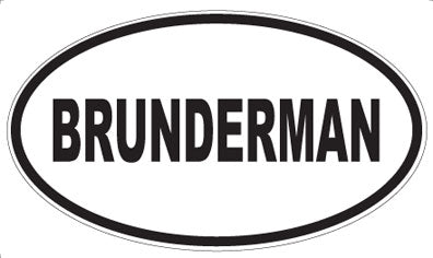 BRUNDERMAN - Oval Magnet