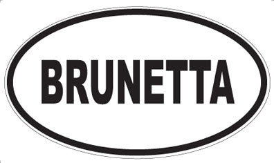 BRUNETTA - Oval Magnet