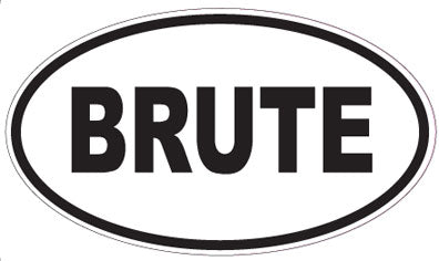 BRUTE - Oval Sticker