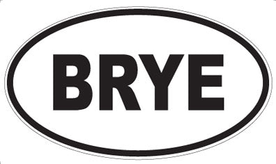 BRYE - Oval Magnet