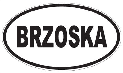 BRZOSKA - Oval Magnet
