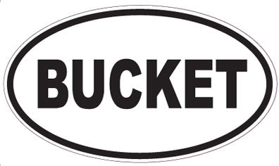 BUCKET - Oval Sticker