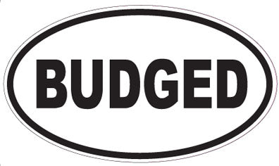 BUDGED - Oval Sticker