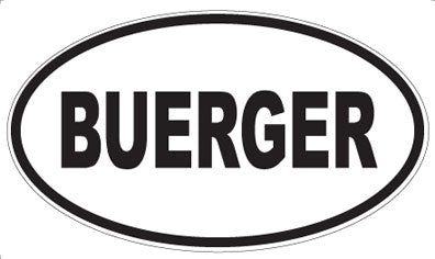 BUERGER - Oval Magnet