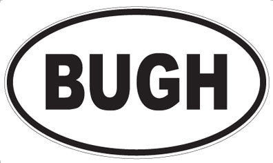 BUGH - Oval Magnet