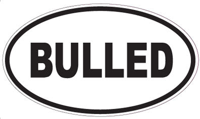 BULLED - Oval Sticker