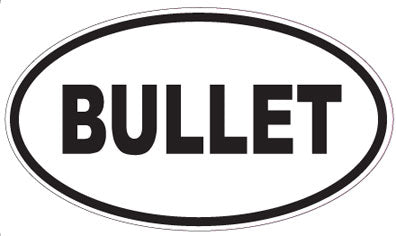 BULLET - Oval Sticker