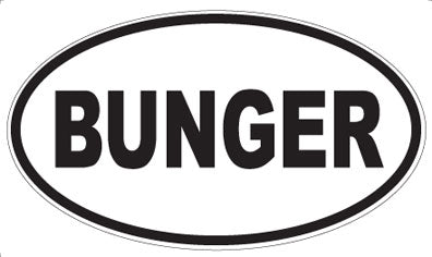 BUNGER - Oval Magnet