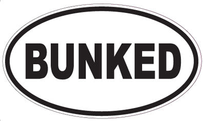 BUNKED - Oval Sticker