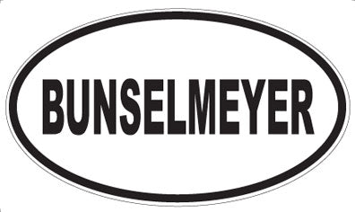 BUNSELMEYER - Oval Magnet