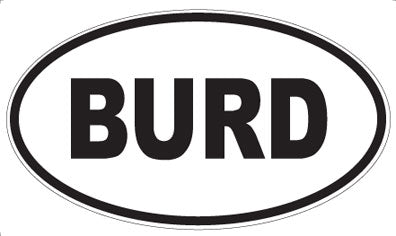 BURD - Oval Magnet