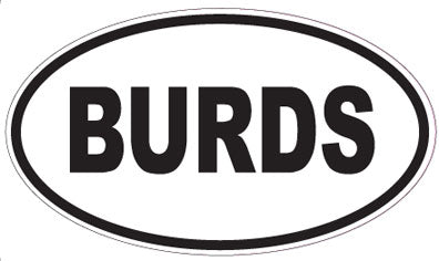 BURDS - Oval Sticker