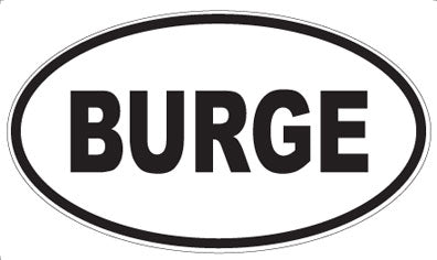 BURGE - Oval Magnet