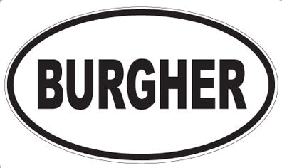 BURGHER - Oval Magnet