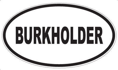 BURKHOLDER - Oval Magnet