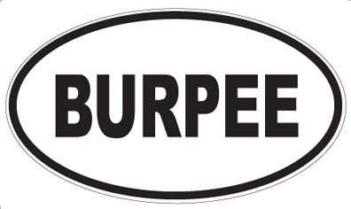 BURPEE - Oval Magnet
