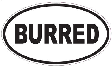 BURRED - Oval Sticker