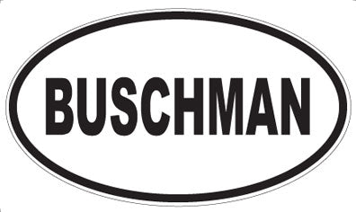 BUSCHMAN - Oval Magnet