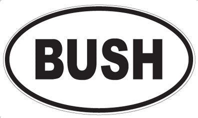 BUSH - Oval Magnet