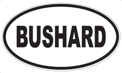 BUSHARD - Oval Magnet