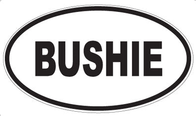 BUSHIE - Oval Magnet