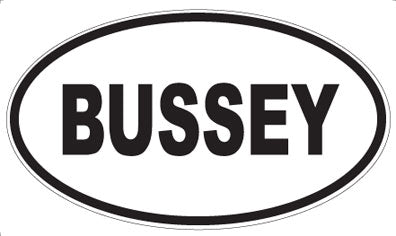 BUSSEY - Oval Magnet