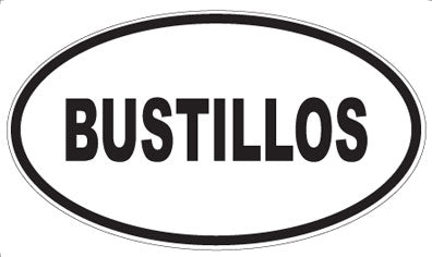 BUSTILLOS - Oval Magnet