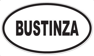 BUSTINZA - Oval Magnet