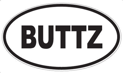 BUTTZ - Oval Magnet