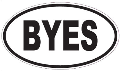 BYES - Oval Sticker