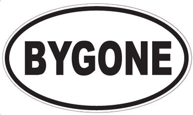 BYGONE - Oval Sticker