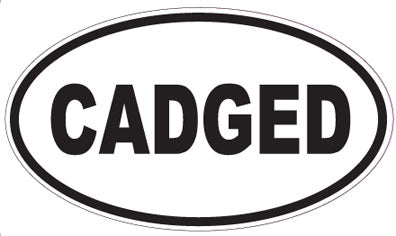 CADGED - Oval Sticker